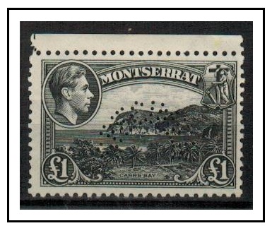 MONTSERRAT - 1948 £1 black U/M PERFORATED SPECIMEN example. SG 112.

