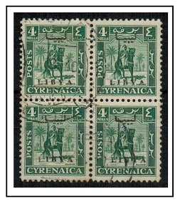 B.O.F.I.C. (Cyrenaica) - 1951 4m blue green in a fine used block of four.  SG 134.