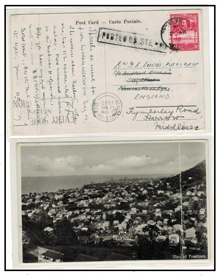 SIERRA LEONE - 1932 1 1/2d rate postcard use to UK struck POSTED ON STEAMER.