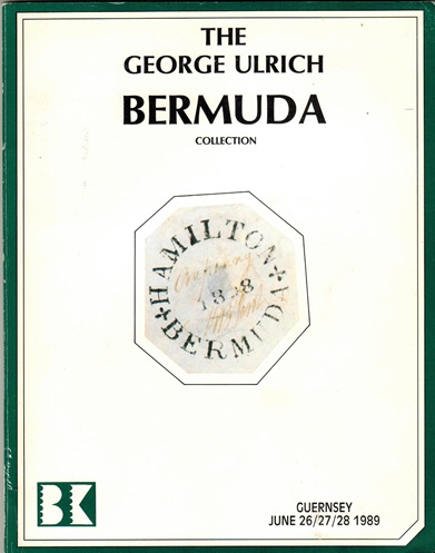 BERMUDA - B & K auction catalogue of the George Ulrich Bermuda sale.
