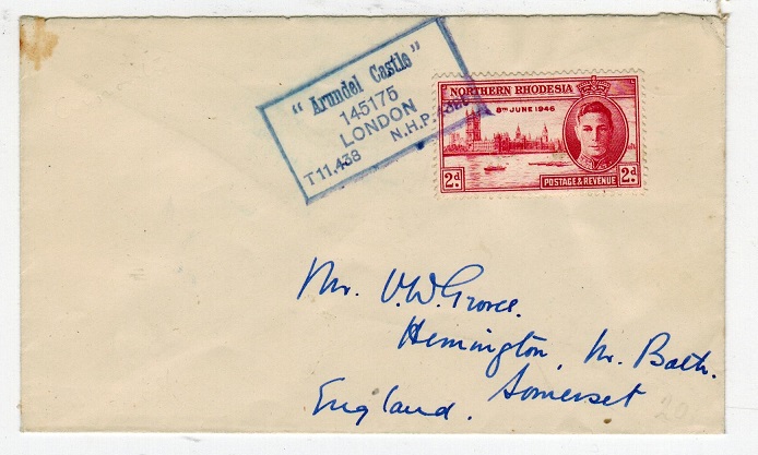 NORTHERN RHODESIA - 1946 (circa) maritime cover used on the ARUNDEL CASTLE.
