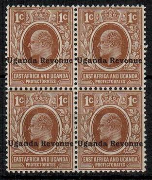 UGANDA - 1907 1c brown U/M block of four overprinted UGANDA/REVENUE.
