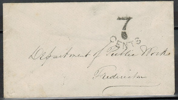 NEW BRUNSWICK - 1864 stampless local envelope struck 7 CENTS with FREDERICTON arrival b/s.