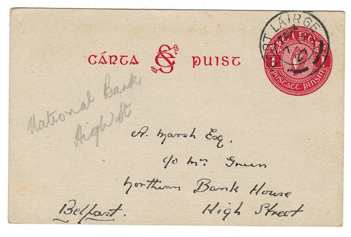 IRELAND - 1927 1d PSC to Belfast used at PORT LAIRGE. H&G 3.