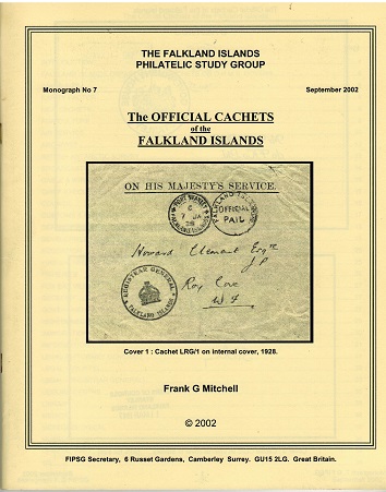 FALKLAND ISLANDS - The Official Cachets by F.G.Mitchell.