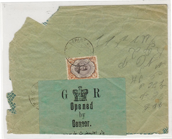 BR.P.O.IN E.A. (Persia) - 1915 9ch rate cover with rare green crowned GR/OPENED/BY/CENSOR label.