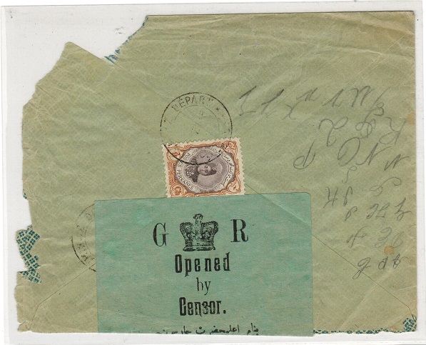 BUSHIRE - 1915 9ch rate cover with rare green crowned GR/OPENED/BY/CENSOR label.
